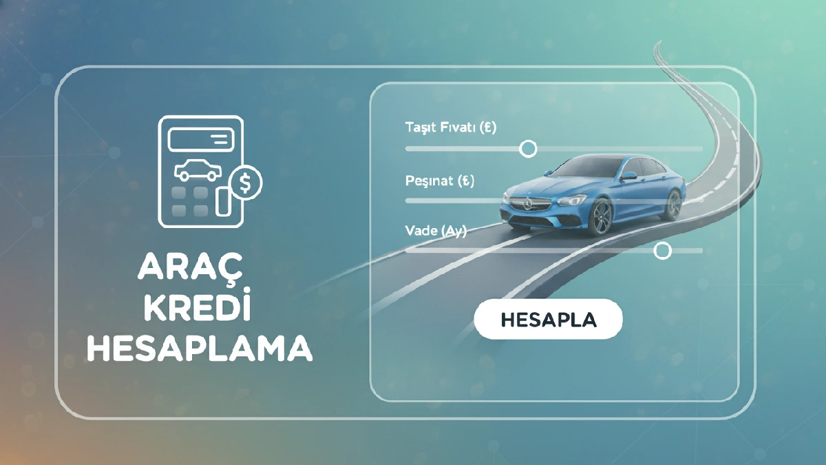 araç kredisi hesaplama